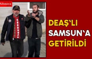 Hatay'da yakalanan DEAŞ şüphelisi Samsun'a...