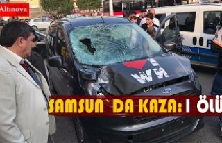 Samsun'da trafik kazası: 1 ölü