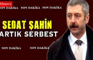 Sedat Şahin serbest
