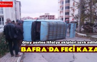 Bafra`da feci kaza