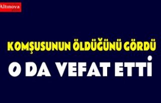 Komşusunun kazada öldüğünü görünce fenalaşarak...