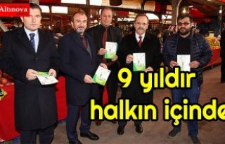 9 yıldır halkın içinde