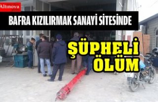 Bafra Sanayi sitesinden Şüpheli Ölüm