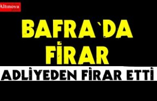 Bafra`da firar