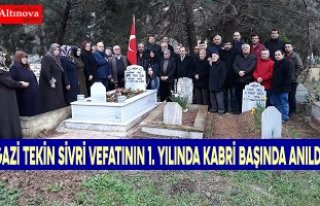 GAZİ TEKİN SİVRİ VEFATININ 1. YILINDA KABRİ BAŞINDA...