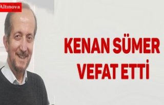 Kenan Sümer vefat etti