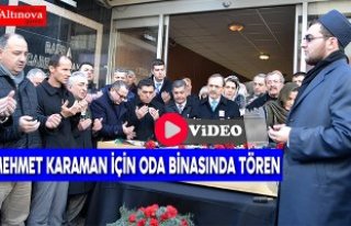 Mehmet Karaman için Oda binasında tören