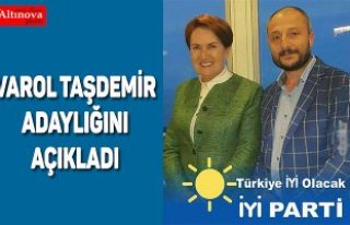 Varol Taşdemir adaylığını açıkladı