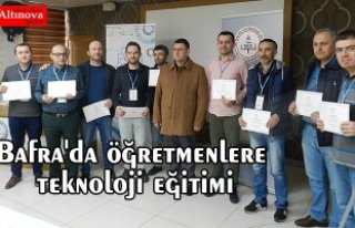 Bafra'da öğretmenlere teknoloji eğitimi