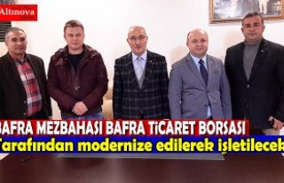 BAFRA MEZBAHASI BAFRA TİCARET BORSASI TARAFINDAN İŞLETİLECEK