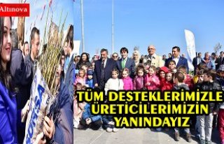 TÜM DESTEKLERİMİZLE ÜRETİCİLERİMİZİN YANINDAYIZ
