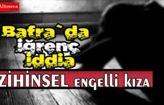 Bafra`da iğrenç iddia