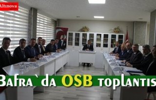 Bafra`da OSB toplantısı