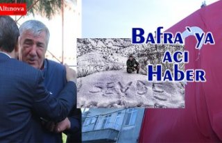Bafra`ya acı haber