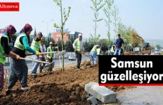 SAMSUN GÜZELLEŞİYOR