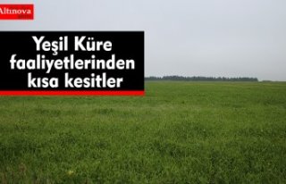 Yeşil Küre faaliyetlerinden kısa kesitler