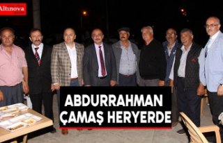 Abdurrahman Çamaş heryerde