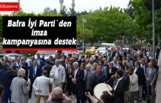 Bafra İyi Parti`de imza kampanyasına destek