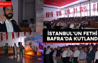 İstanbul`un Fethi Bafra`da kutlandı