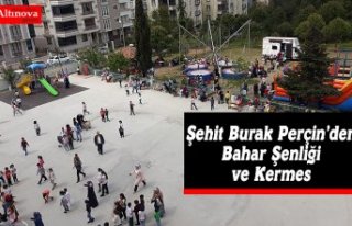 Şehit Burak Perçin’den Bahar Şenliği ve Kermes