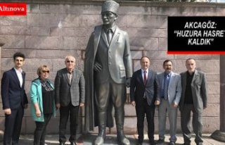 AKCAGÖZ: “HUZURA HASRET KALDIK”