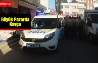 Bafra’da Pazar Yerinde Kavga