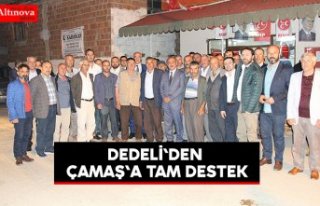 Dedeli`den Çamaş'a Tam Destek