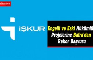 Engelli ve Eski Hükümlü Projelerine Bafra’dan...