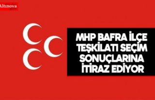 MHP Bafra İlçe Teşkilatı Seçim sonuçlarına...