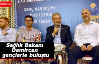 Sağlık Bakanı Demircan gençlerle buluştu