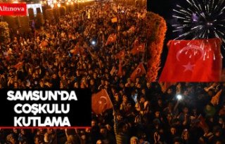 Samsun`da coşkulu kutlama