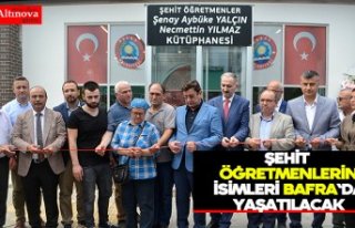 Şehit öğretmenlerin isimleri Bafra`da yaşatılacak
