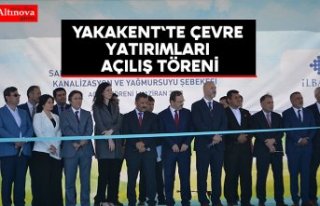 Yakakent`te çevre yatırımları açılış töreni