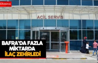 Bafra`da fazla miktarda ilaç zehirledi