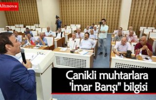Canikli muhtarlara 'İmar Barışı" bilgisi