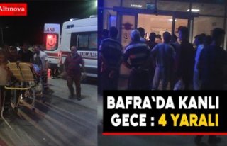 Bafra`da kanlı gece : 4 yaralı