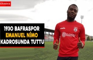 1930 Bafraspor Emanuel Nimo Kadrosunda Tuttu