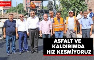ASFALT VE KALDIRIMDA HIZ KESMİYORUZ
