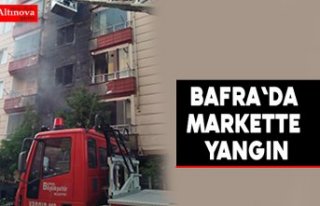 Bafra'da Markette Yangın