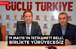 19 Mayıs’ın İstikameti Belli, Birlikte Yürüyeceğiz