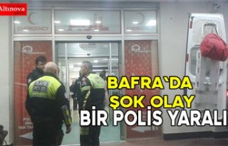 Bafra`da şok! Polis yaralı