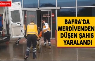 Bafra`da merdivenden düşen şahıs yaralandı