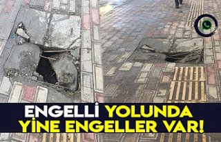 Engelli yolunda yine engeller var