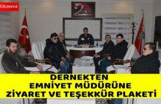 DERNEKTEN EMNİYET MÜDÜRÜNE ZİYARET VE TEŞEKKÜR...