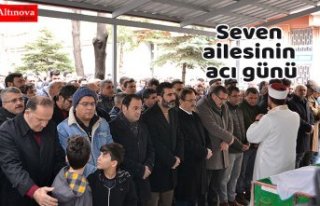 Seven ailesinin acı günü