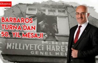 Barbaros Turna`dan 50. Yıl mesajı