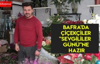 Bafra'da çiçekçiler "Sevgililer Günü"ne...