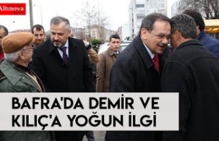 BAFRA'DA DEMİR VE KILIÇ'A YOĞUN İLGİ