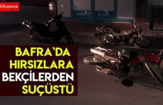 Bafra`da hırsızlara bekçilerden suçüstü