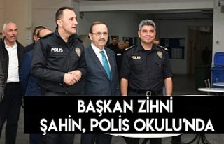 Başkan Zihni Şahin, Polis Okulu'nda